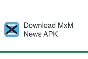 mxm news app