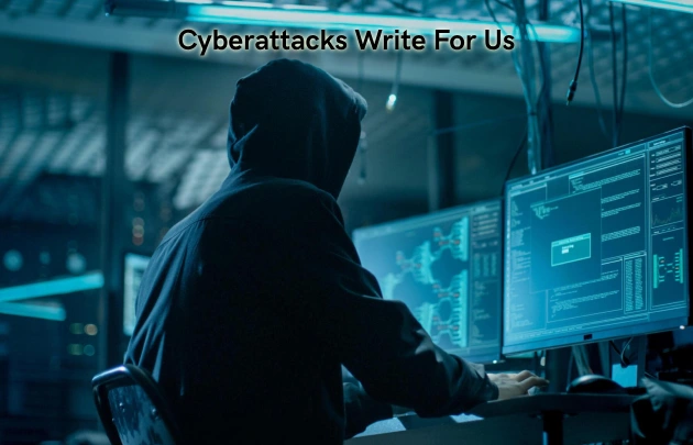 Cyberattacks Write For Us